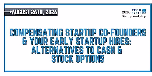 Compensating Startup Co-founders & your Early Startup Hires