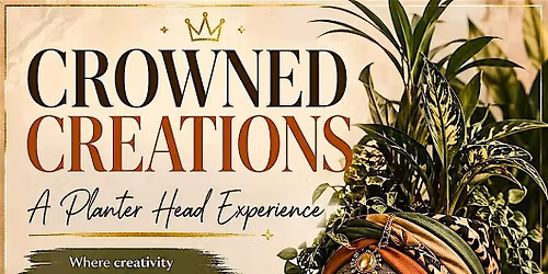 Crowned Creations