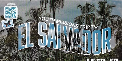 El Salvador Youth Missions Trip 2026