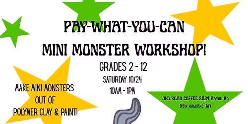 Pay-What-You-Can Mini Monster Workshop