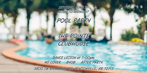 Pool Party at the Pointe Clubhouse