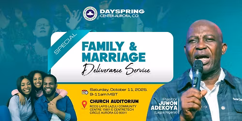 Family and marriage deliverance service.