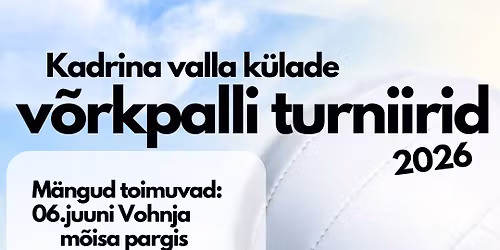 Ridak\u00fcla: IV Kadrina valla k\u00fclade v\u00f5rkpalli turniir