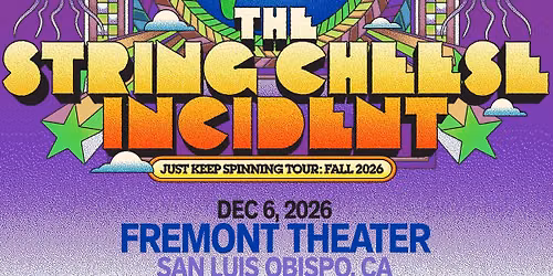 The String Cheese Incident: Just Keep Spinning Tour LIVE at Fremont Theater