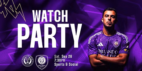 Orlando City SC Watch Party at Sports & Social