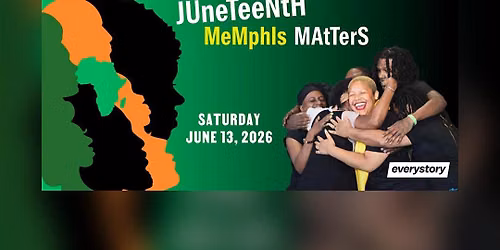 Memphis Matters: Stories of Freedom