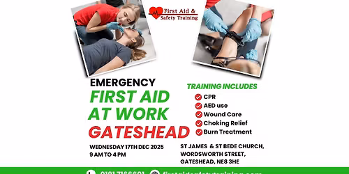 Emergency First Aid At Work Course | Gateshead | Wednesday 17th December 2025 | HSE Compliant
