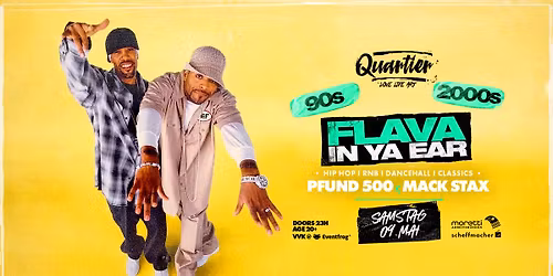 FLAVA IN YA EAR\u2503SA 09. MAI\u2503QUARTIER Klub