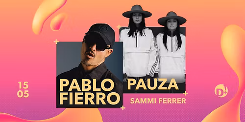 PABLO FIERRO, PAUZA, Sammi Ferrer => Ritual
