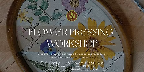 Flower & Leaf Pressing Workshop