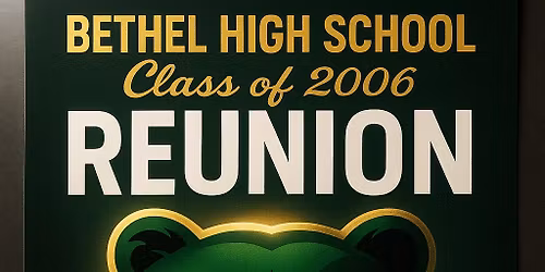 Bethel High school 06 Reunion 