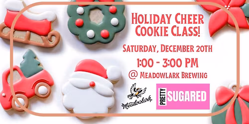 Holiday Cheer Cookie Decorating with Pretty Sugared