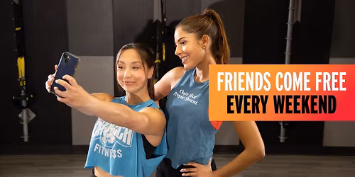 Friends Come Free Weekend 