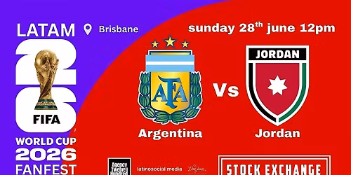 Argentina Vs Jordan FIFA World Cup 2026 Fanfest