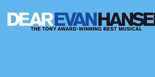 DEAR EVAN HANSEN AUDITIONS