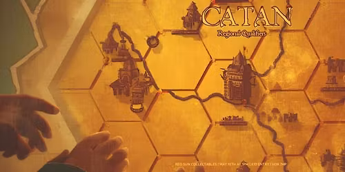 Catan Regional Qualifiers! Great prize support!