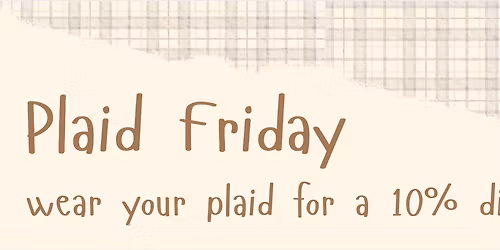 Plaid Friday