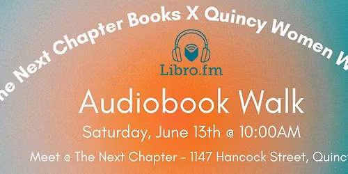 Audiobook Walk with Quincy Women Walking