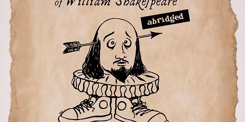 The Complete Works of Wiliam Shakespear Abridged