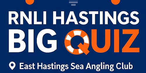 RNLI Hastings BIG QUIZ - Sunday 26th October @7.30PM