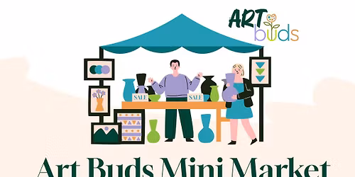 Art & Craft Mini Market - Art Buds - Summerside