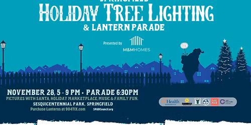 Springfield Holiday Tree Lighting & Lantern Parade, Presented by M&M Homes