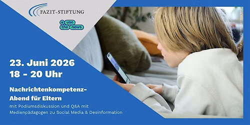 Social Media & Desinformation \u2013 Wie begleite ich mein Kind?