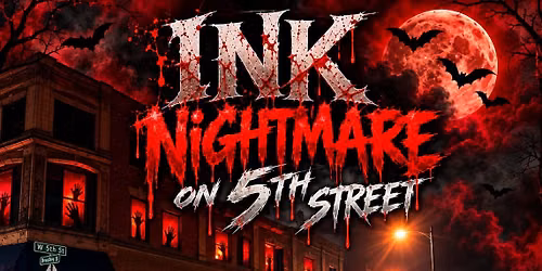 INK Nightmare on 5th Street
