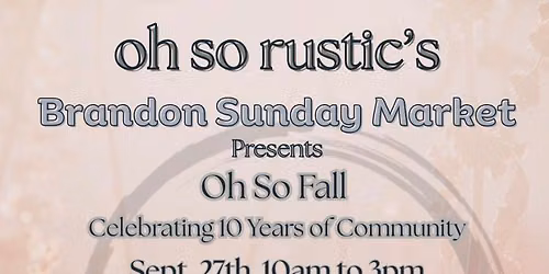 Oh So Rustic's Brandon Sunday Oh So Fall Market