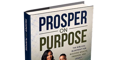 Prosper On Purpose - Book Release