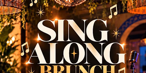 Sing Along Brunch!