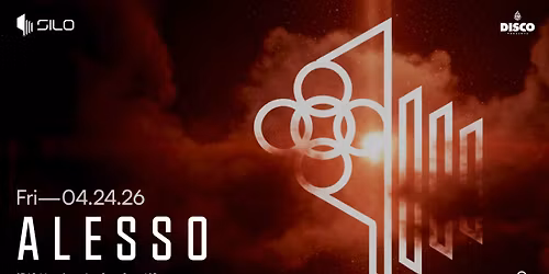 ALESSO - SILO - Dallas - 04.24.26