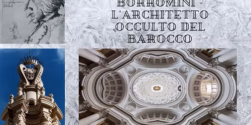 Barocco Esoterico di Borromini