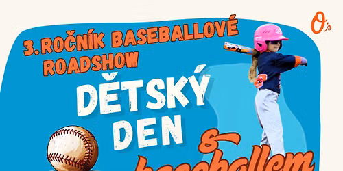 D\u011btsk\u00fd den s Baseballem - Baseballov\u00e1 Roadshow - 3. ro\u010dn\u00edk