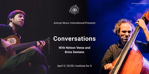 Conversations with Nelson Veras and Brice Soniano - ft. special guest Cesar Joaniquet
