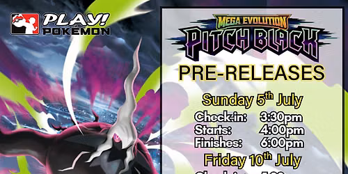 Pok\u00e9mon Trading Card Game: Pitch Black Pre-Release - Sunday 5th July