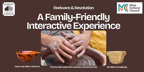 Redware and the Revolution - A Family-Friendly Interactive Experience!