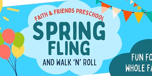 Spring Fling and Walk 'n' Roll