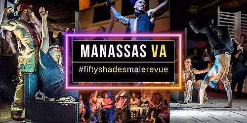 Manassas VA | Shades of Men Live