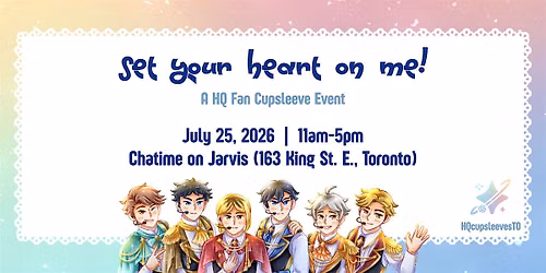 Set Your Heart on Me! - A HQ Fan Cupsleeve Event