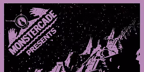 Sat April 4th @ Monstercade  with Storm of Arrows and The Silent Henchmen!!!!