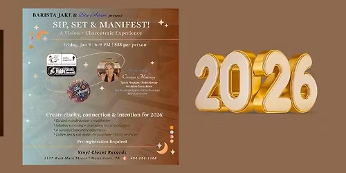 Barista Jake and Blu Anam Present - Sip, Set & Manifest