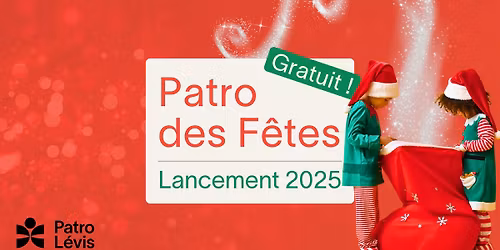 Lancement de la 2e \u00e9dition du Patro des F\u00eates \ud83c\udf84\u2728