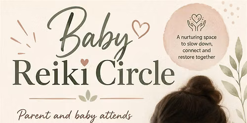 Parent & Child Baby Reiki Circle