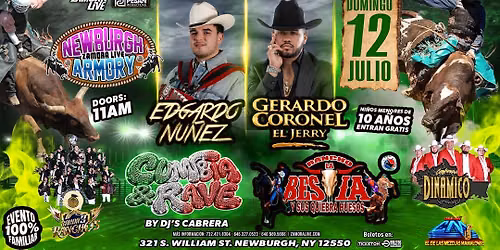 Edgardo Nu\u00f1ez & Gerardo Coronel "El Jerry" y mas! en Newburgh Armory (Newburgh, NY) (JARIPEO)
