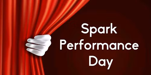 Spark Performance Day | grades 3-12