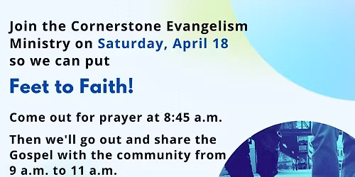 "Feet to Faith" Evangelism Outing