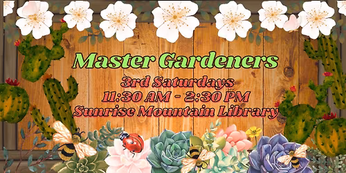Master Gardeners @ Sunrise Mountain Library