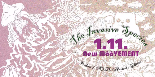 The Invasive Species \u2737 Andromeda album release party \u2737 NOIX \u2737 Peelers \u2737 Amanita Glitter