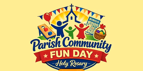 Holy Rosary Community Fun Day